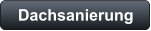 Dachsanierung