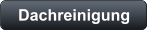 Dachreinigung